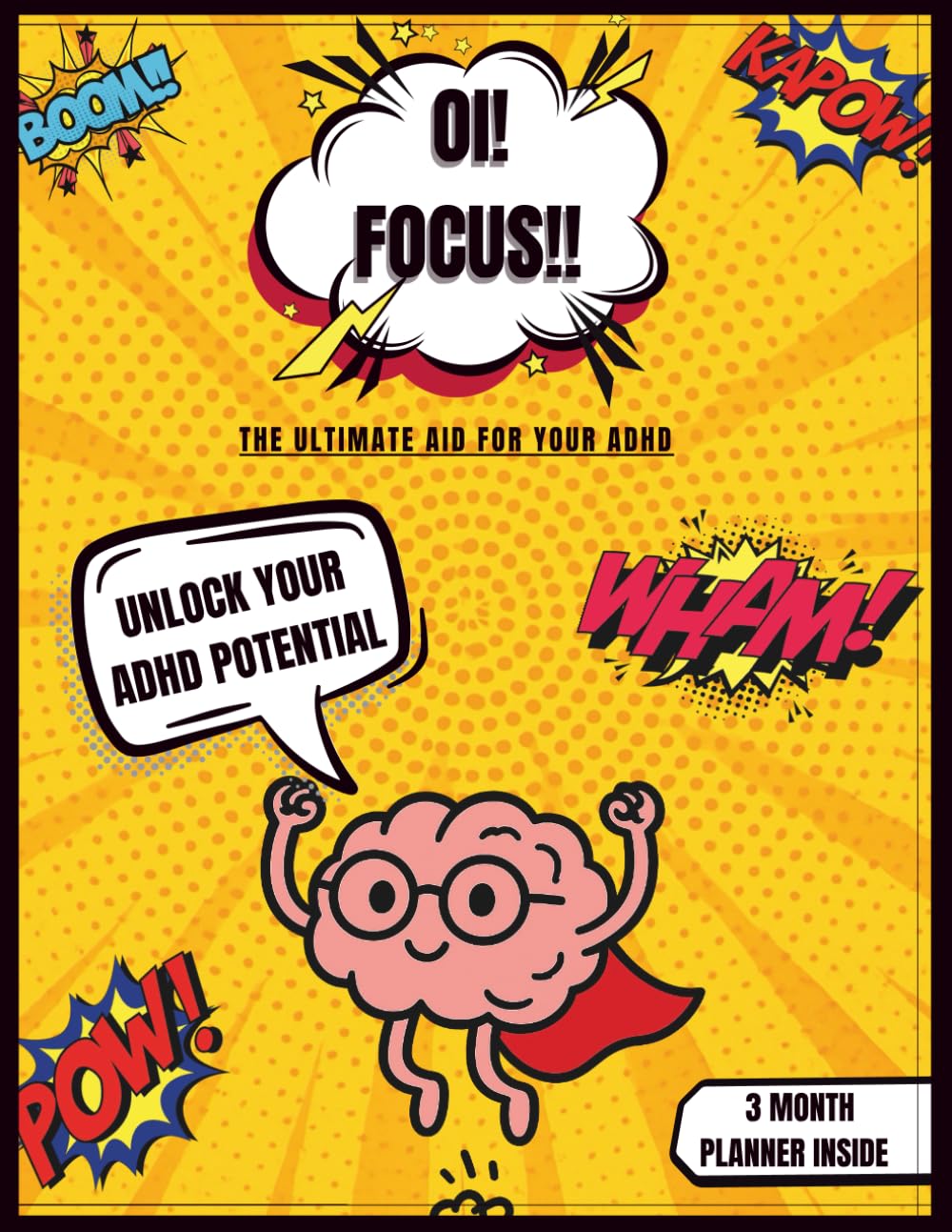 Oi! Focus!!: The ultimate aid for your ADHD