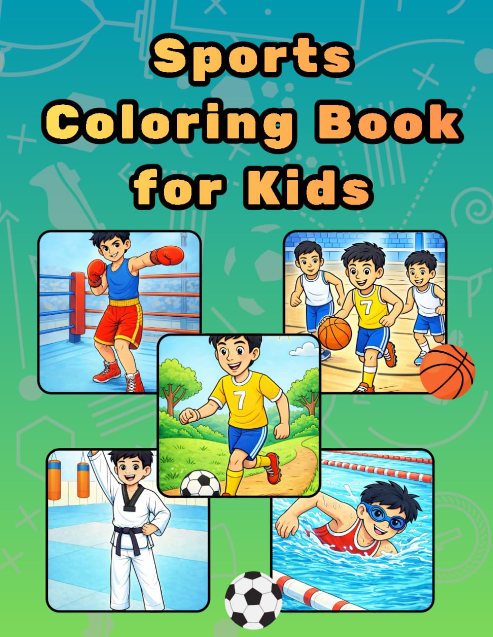 Sports Coloring Book for Kids: Fun & Active Coloring Pages for Kids Ages 7–10