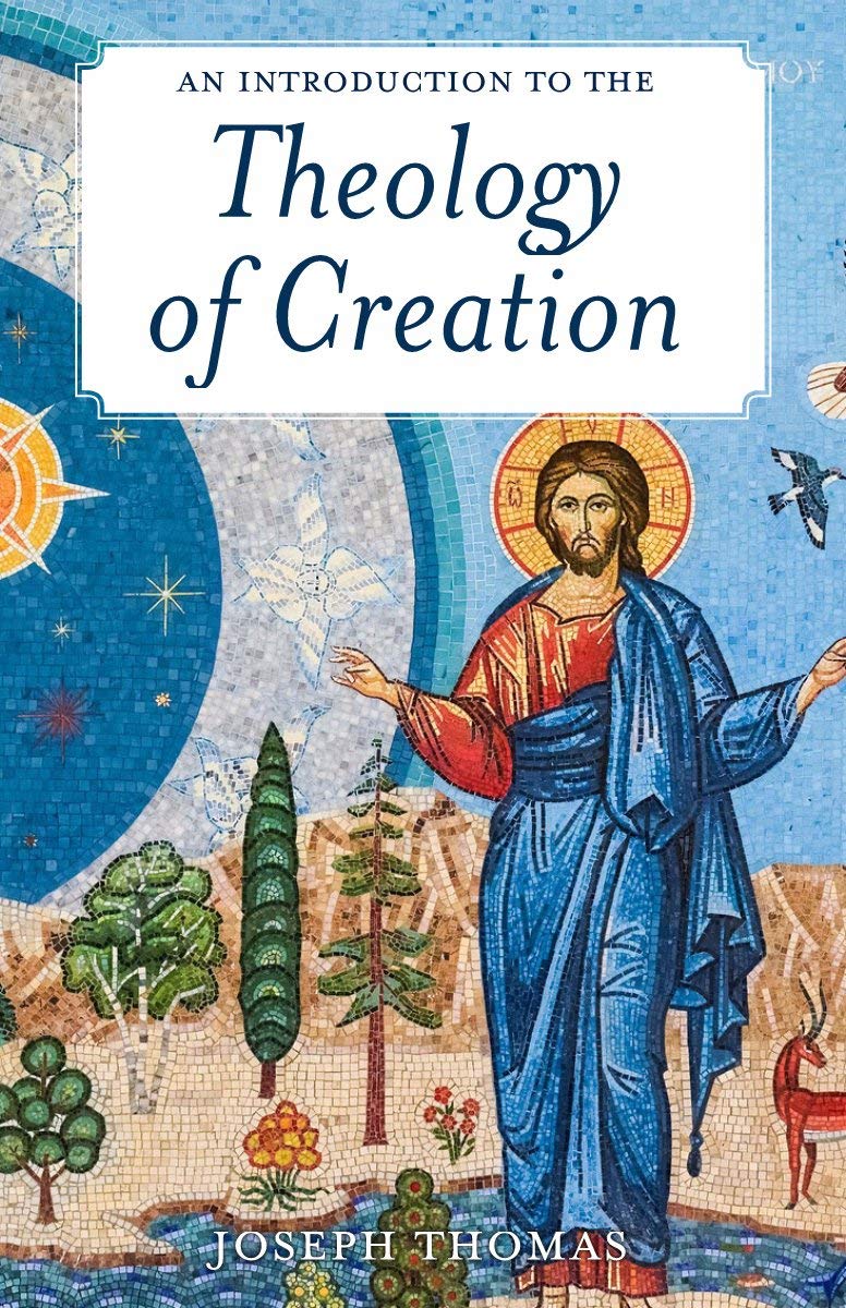 An Introduction to the Theology of Creation