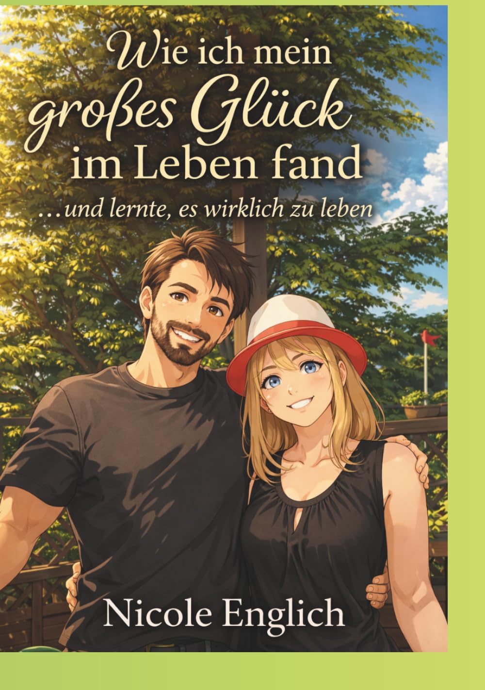 Wie ich mein Großes Glück fand Band 2