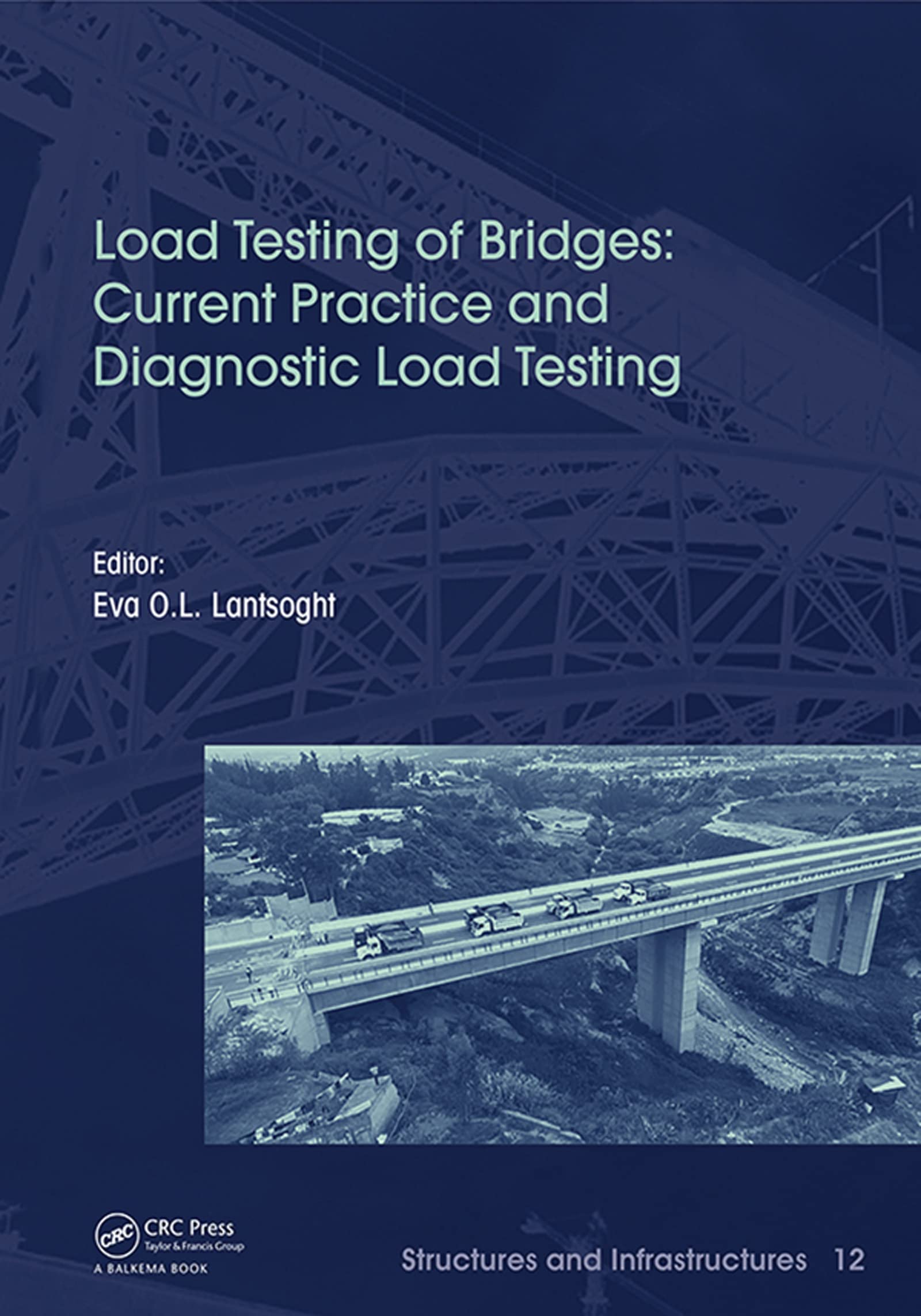Load Testing of Bridges Current Practice and Diagnostic engineering digital book 12