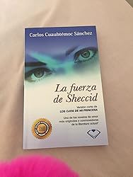 La fuerza de Sheccid: Carlos Cuauhtemoc Sanchez: 9789687277141: Amazon