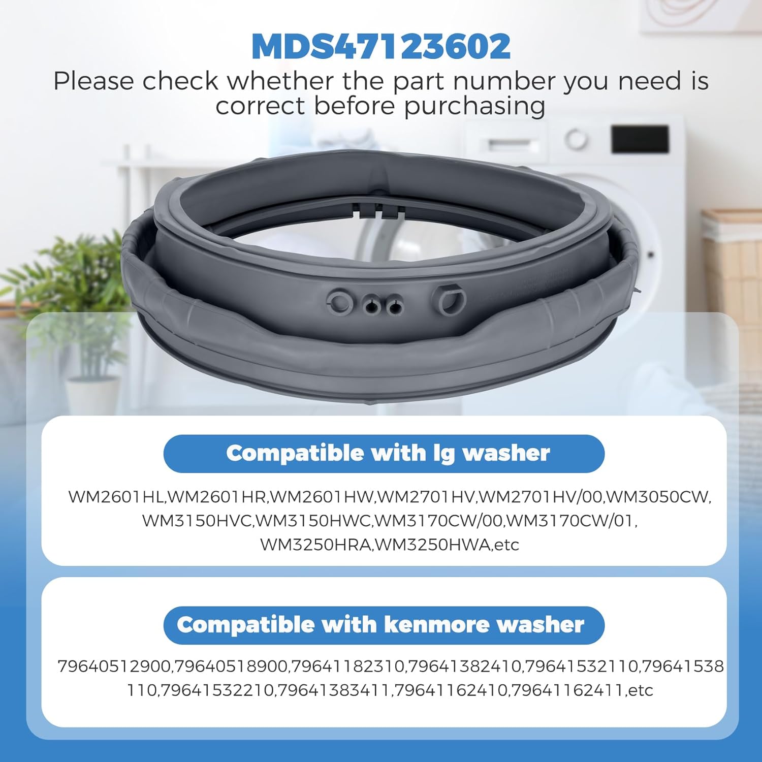 Upgraded MDS47123602 Washer Door Gasket Boot Seal Compatible with Lg and Kenmore Washing Machine, Replaces AH3535210, EA3535210, PS3535210, MDS64237201, 1529948 Wash Door Seal, 1 Year Warranty