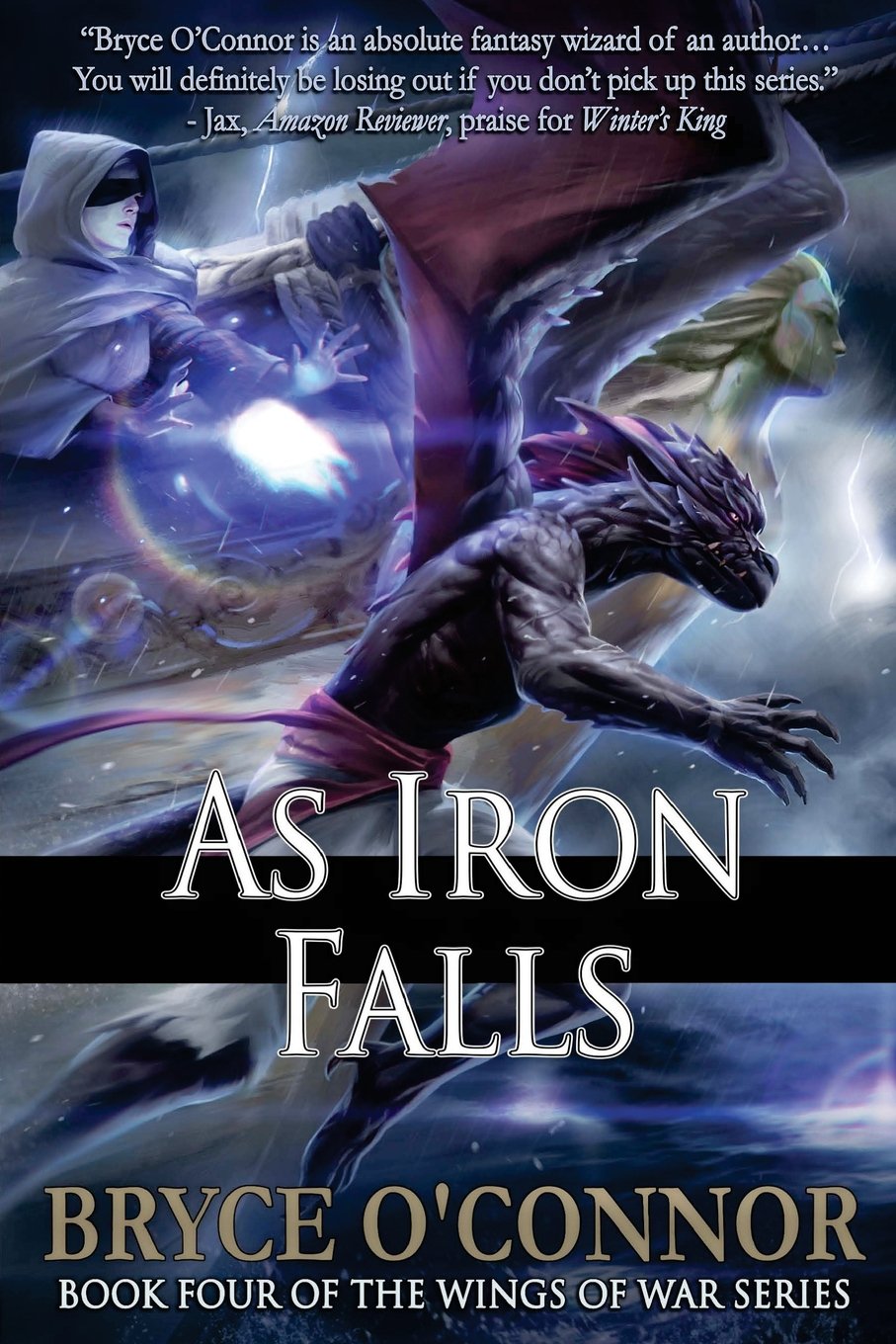 As Iron Falls: Volume 4 (The Wings of War)
