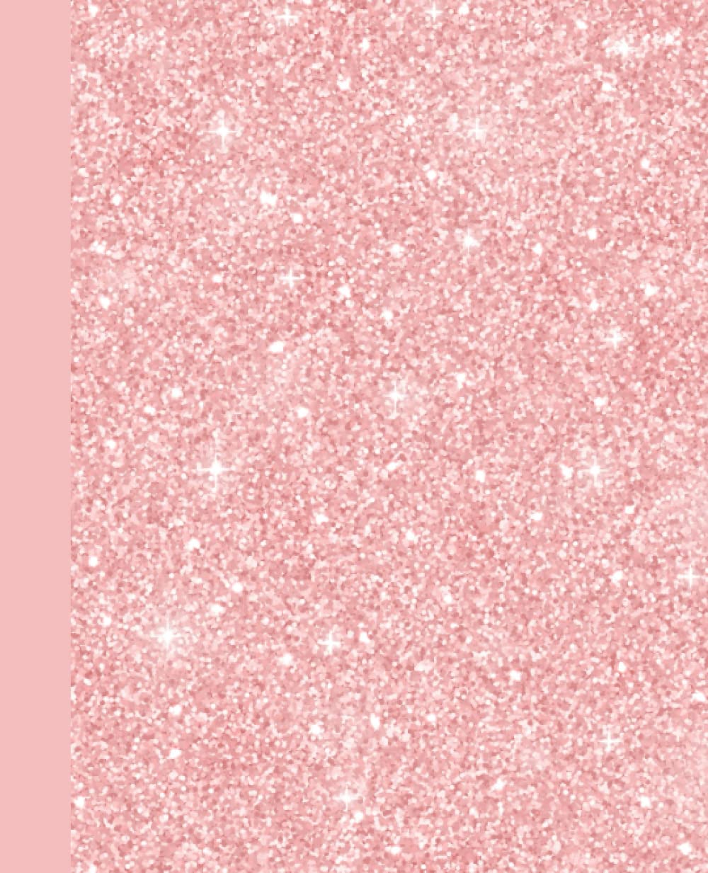Notebook: Sparkle Light Pink Glitter Composition Book College Ruled Pages
