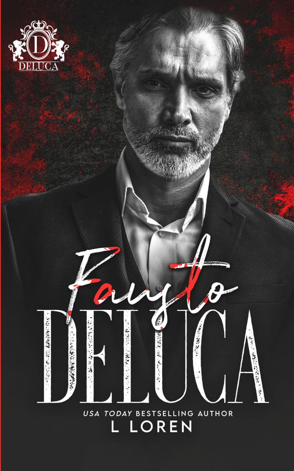Fausto DeLuca: Savage Bloodline