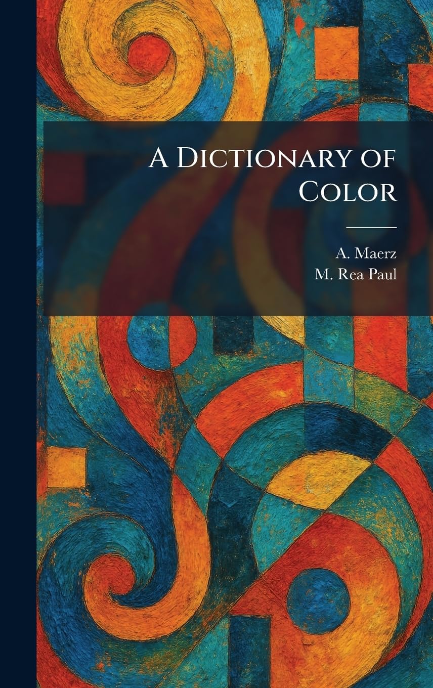 A Dictionary of Color