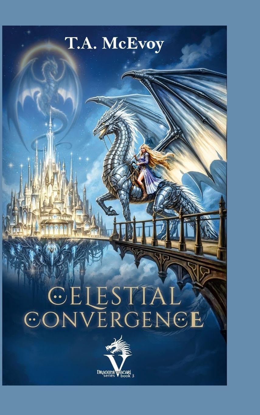 Celestial Convergence: Dragons of Vacari #3