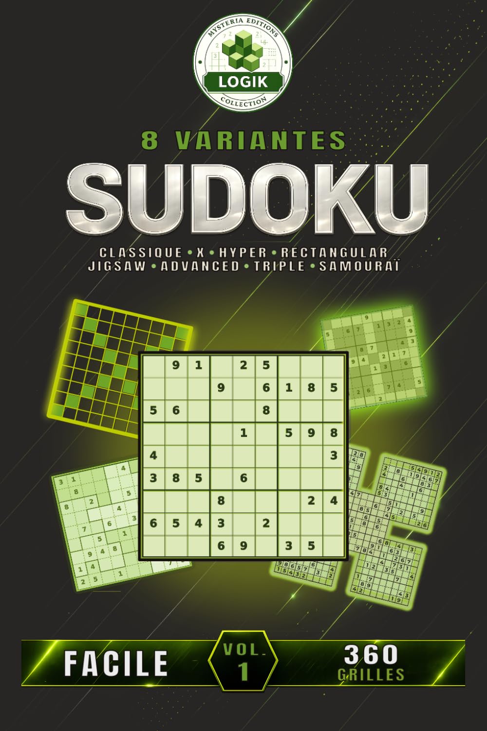 SUDOKU 8 variantes - Facile - Volume 1 (SUDOKU 8 variantes LOGIK)
