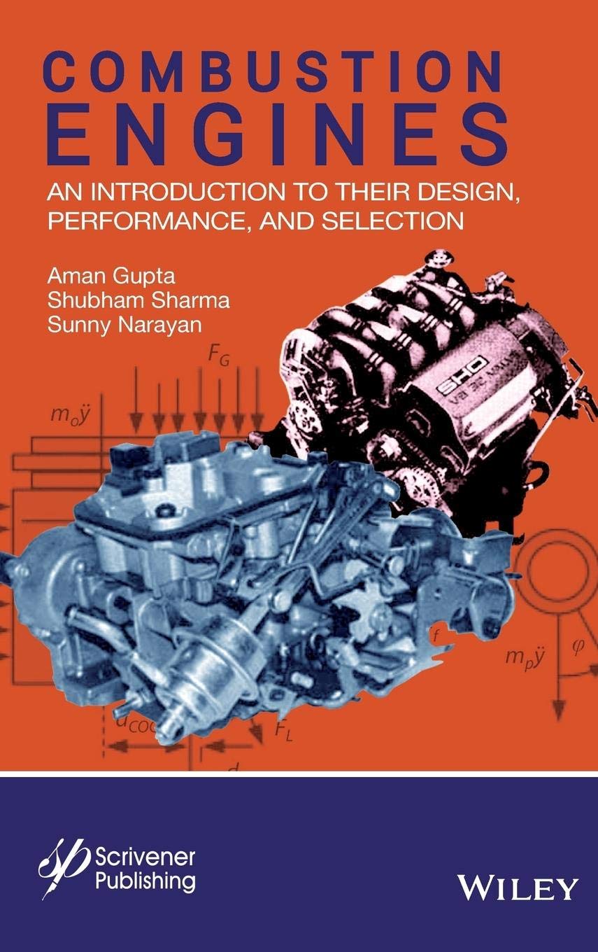 Buy Combustion Engines An Introduction To Their Design Performance And Selection (Hb 2016) — BookShops.in
