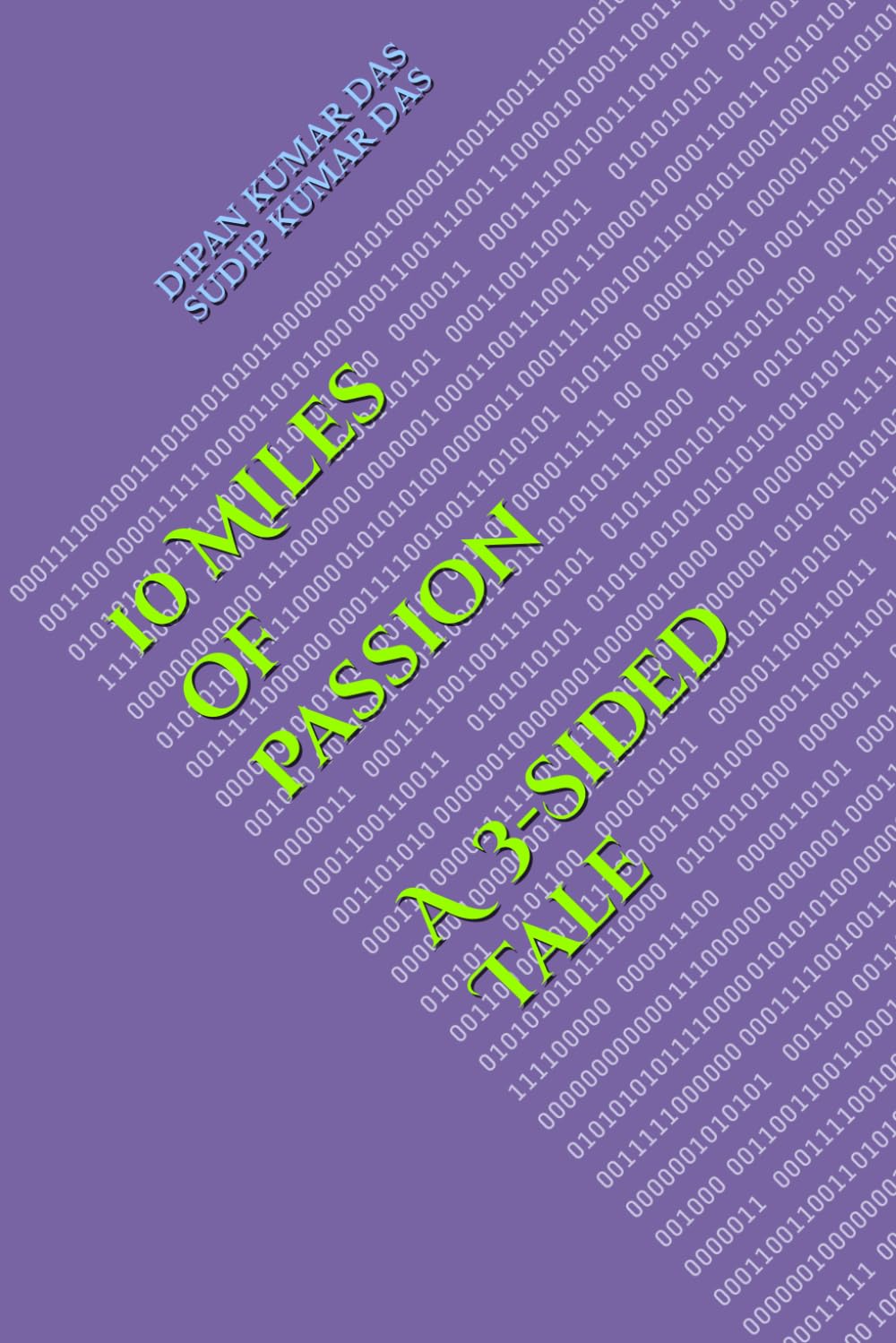 10 Miles of Passion: A 3-Sided Tale