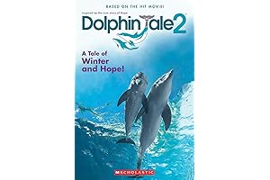 Dolphin Tale 2: Movie Reader: The True Story of Winter the Dolphin's...
