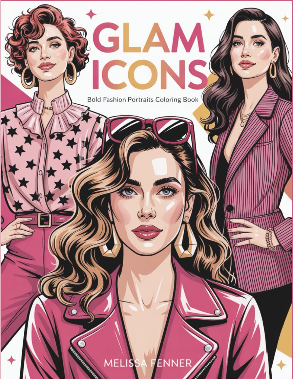 Glam Icons: Bold Fashion Portraits Coloring Book for Adults - 40 Illustrations with Intricate Hair Details, Vintage Style Outfits, and Expressive Characters for Relaxation