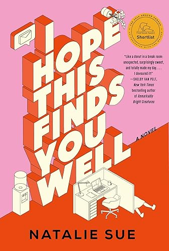 I Hope This Finds You Well: A Novel - Paperback