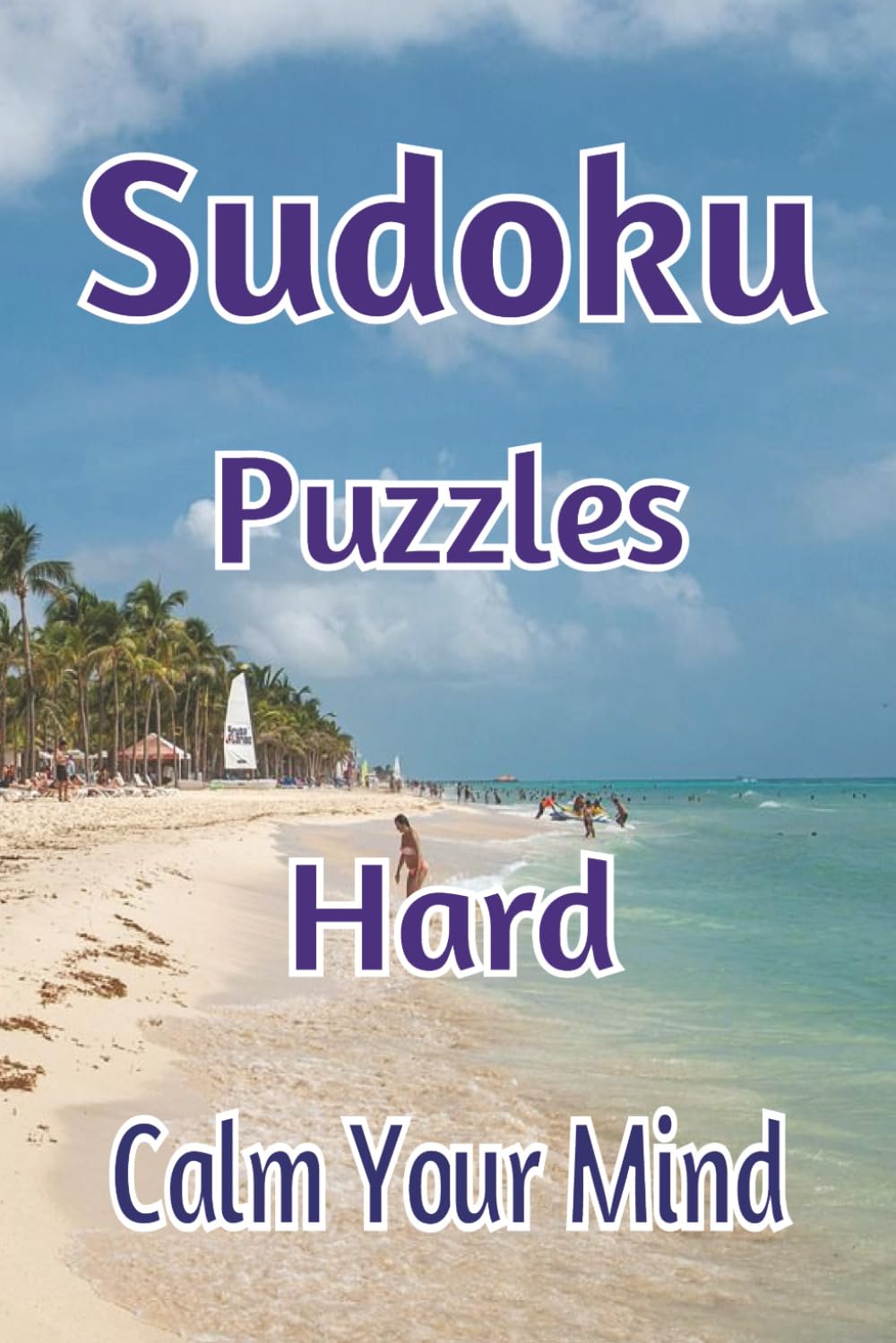 Sudoku Puzzle Book Hard: Hard & Expert Sudoku Puzzles – A Brain-Boosting Challenge for Puzzle Lovers