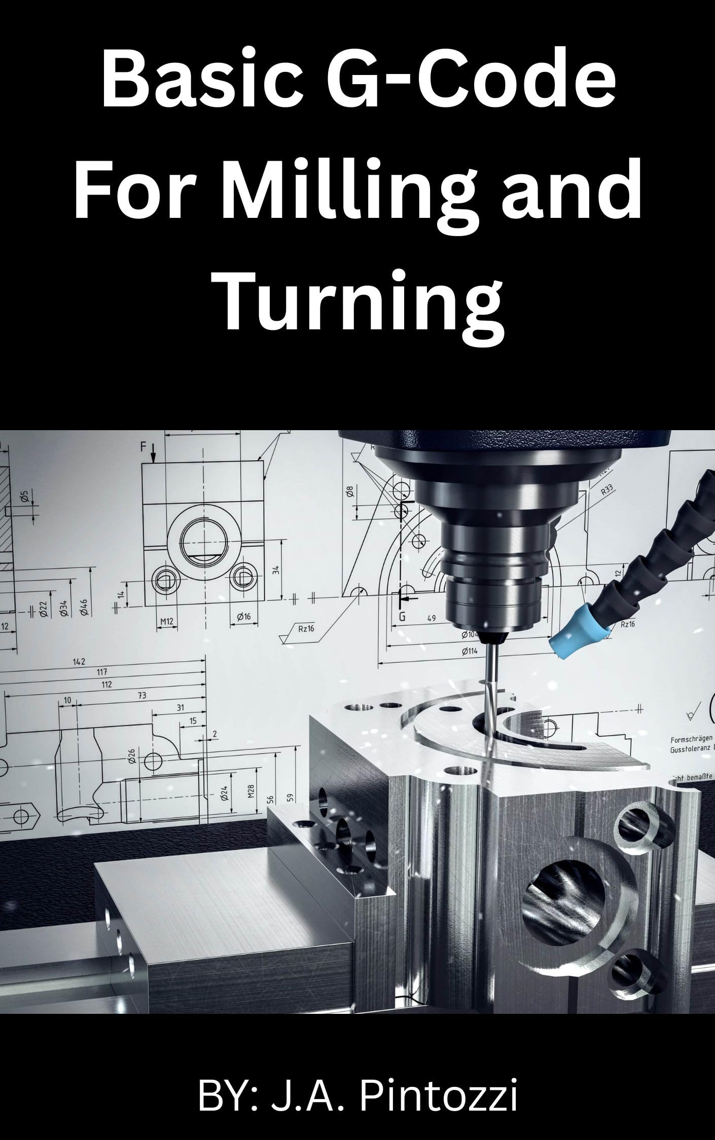 Basic G-Code for Milling and Turning