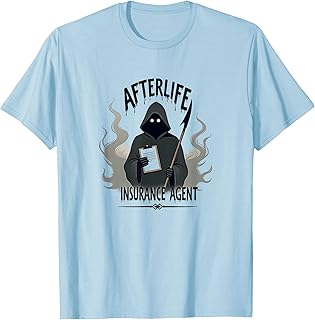 Halloween Occupation: Afterlife Insurance Agent T-Shirt