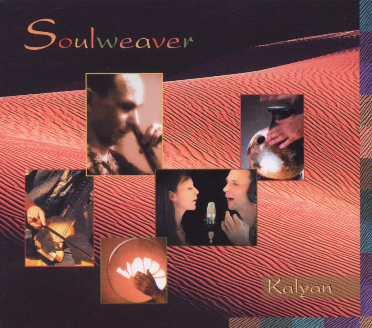 Soulweaver [Audio CD] Kalyan