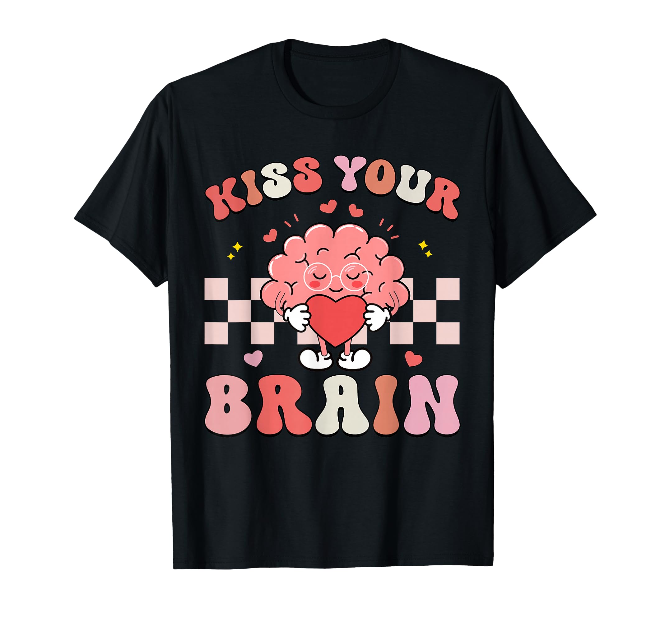 Kiss Your Brain Sped Teacher Appreciation Back To School T-Shirt
