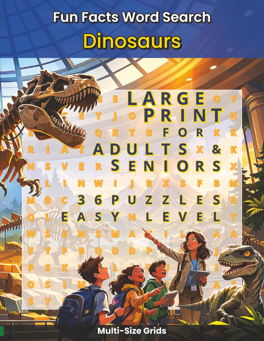 Fun Facts Word Search: Dinosaurs: Large Print Prehistoric Puzzles Featuring Famous Dinosaurs, Fossils, Ancient Creatures and Paleontology Trivia for ... Facts Word Search: Wildlife & Nature Series)