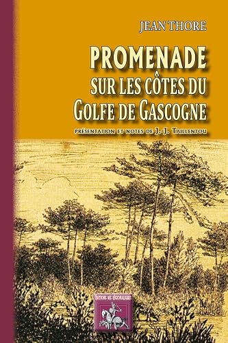 Promenade sur les côtes du golfe de Gascogne