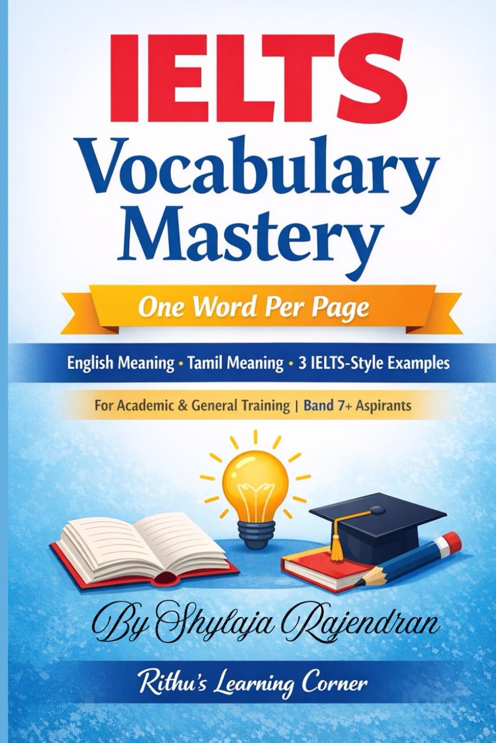 IELTS Vocabulary Mastery: One Word Per Page with English Meaning, Tamil Meaning & Examples