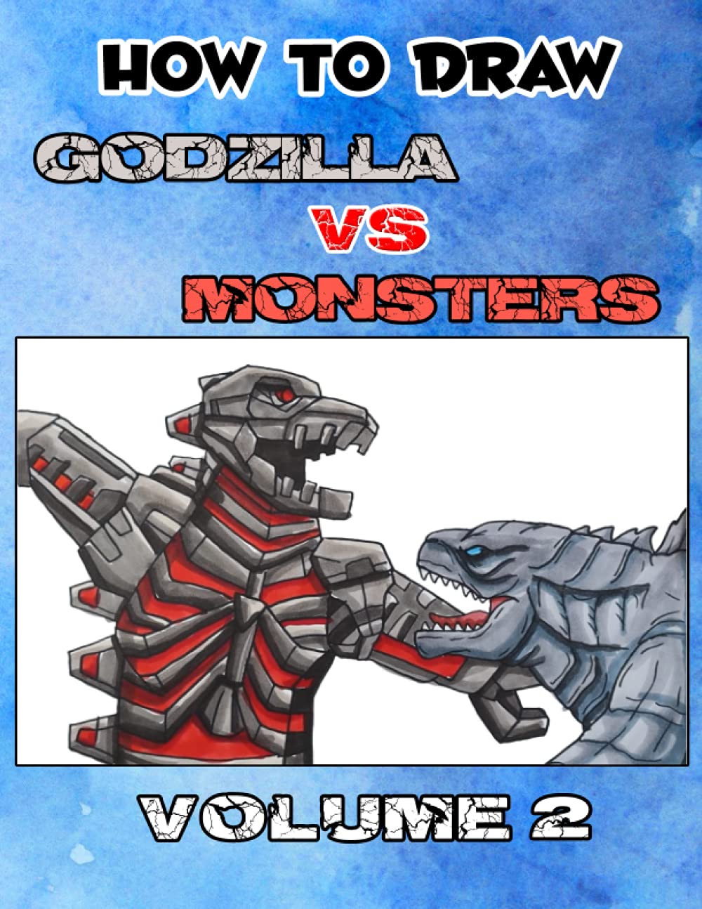 How To Draw Godzilla King Of The Monsters Part 3 Youtube