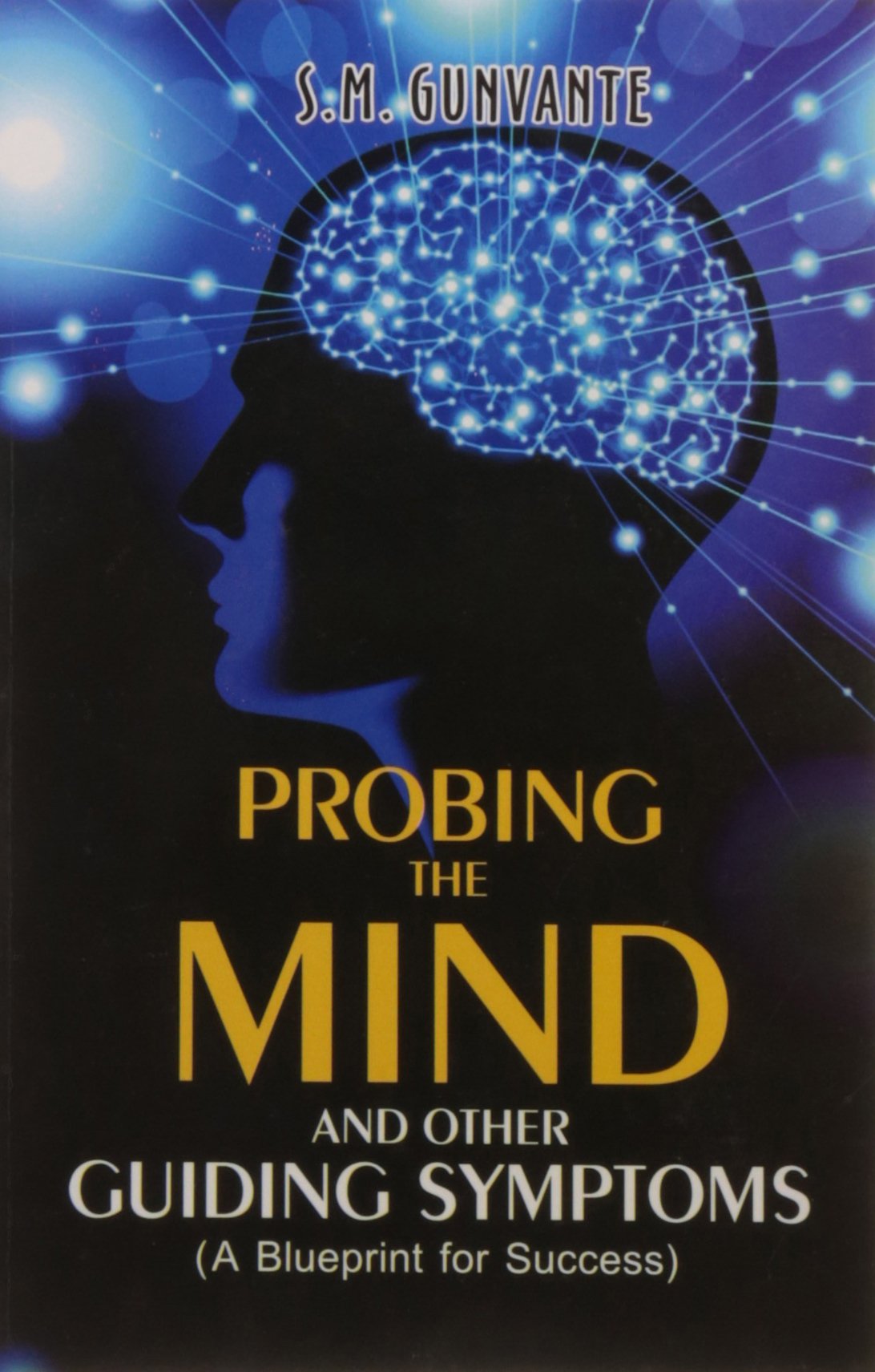 PROBING THE MIND AND OTHER GUIDING SYMPTOMS