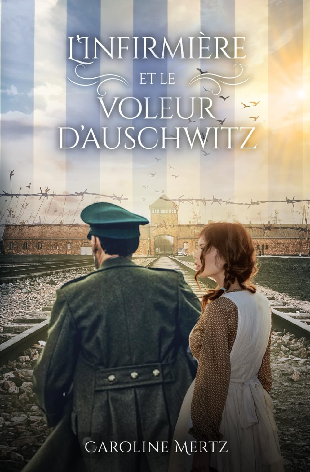 L'Infirmière et le Voleur d'Auschwitz