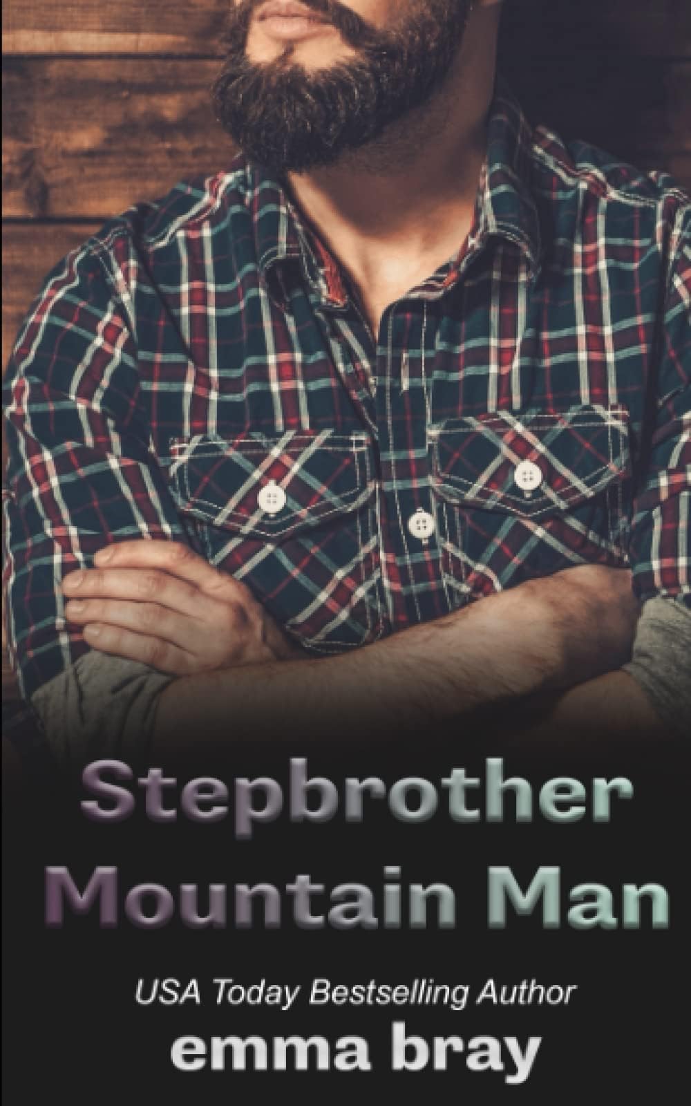 Stepbrother Mountain Man