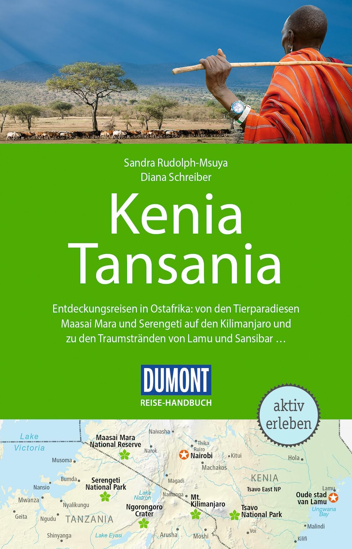 DUMONT Reise-Handbuch Reiseführer Kenia, Tansania: und Sansibar, mit Extra-Reisekarte