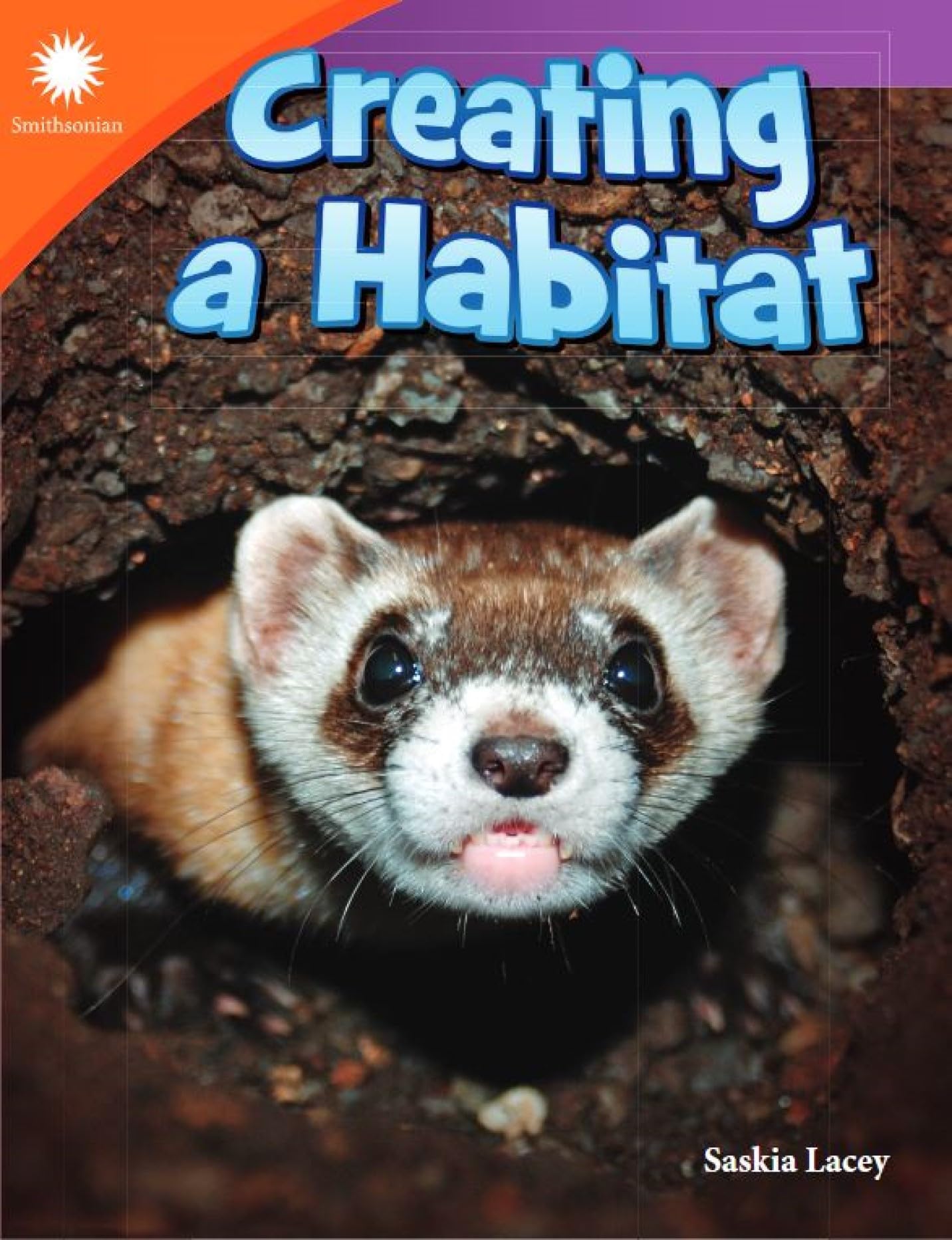 Creating a Habitat (Smithsonian: Informational Text)