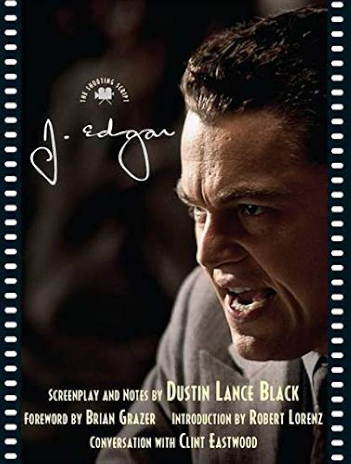 Scénario de J. Edgar livre drame biographique du réalisateur Clint Eastwood