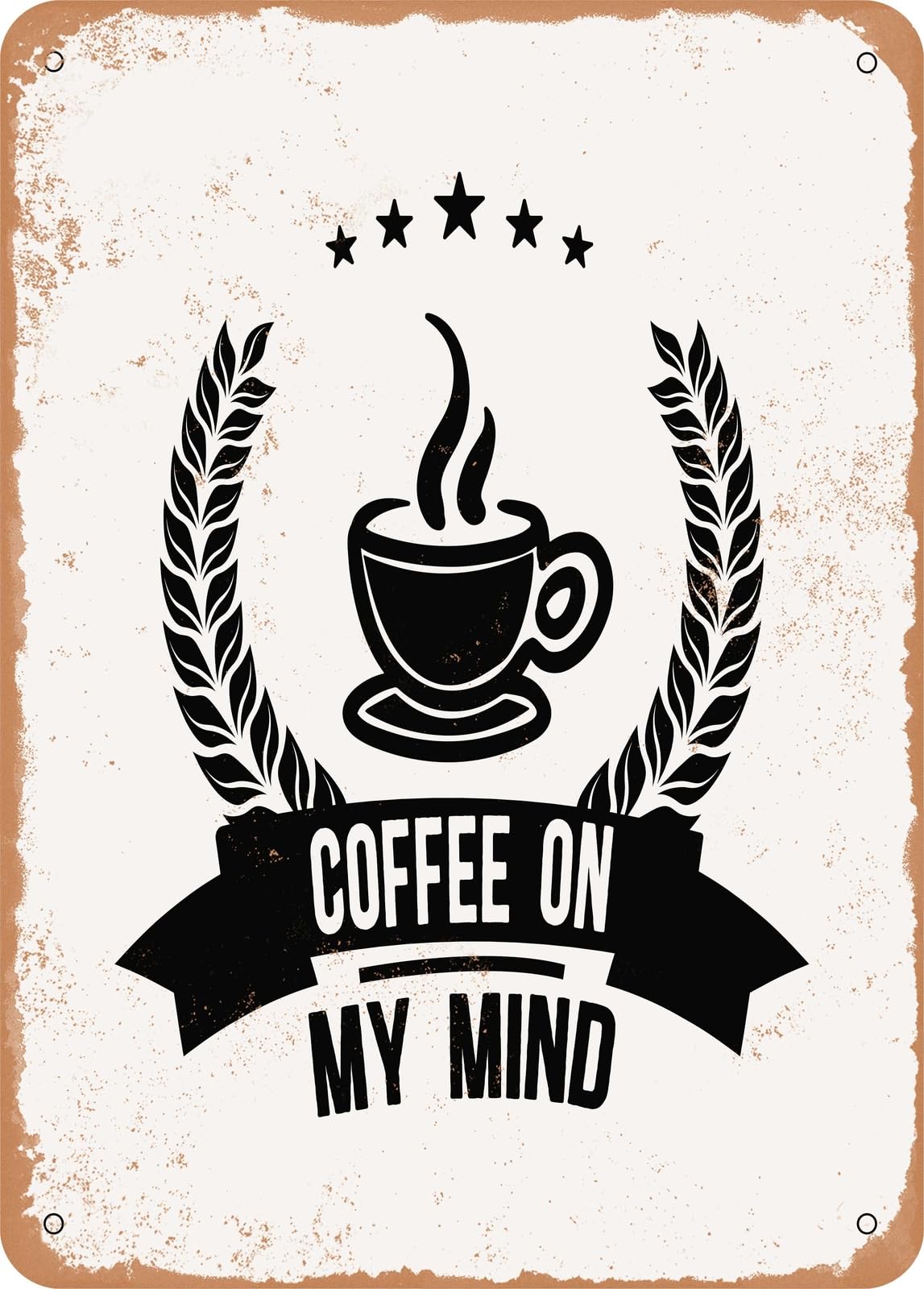 Miaomansenstore Metal Sign - Coffee On My Mind - Vintage Rusty Look Home Decor