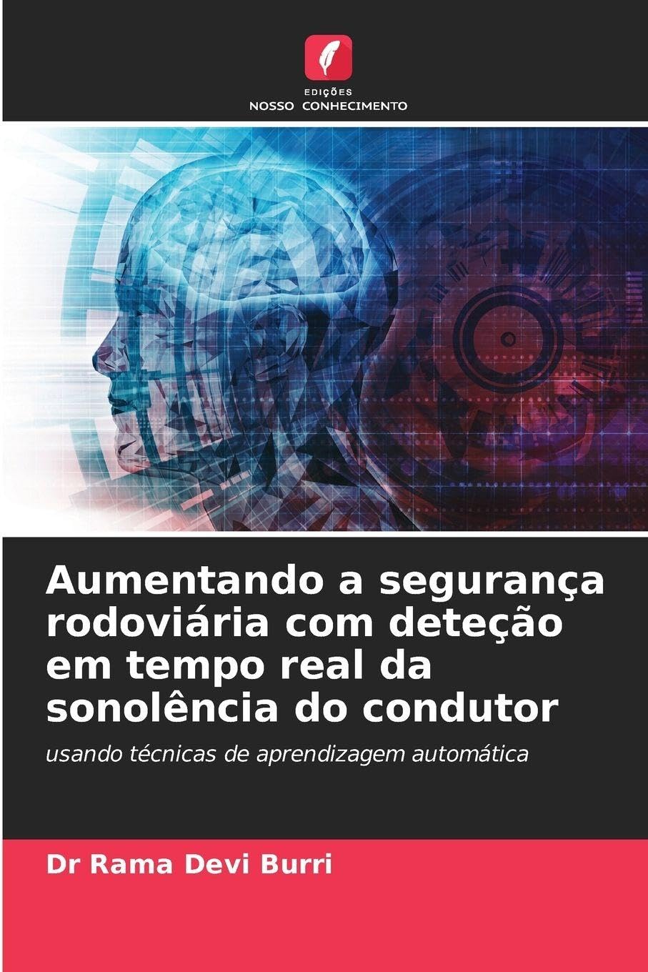 Aumentando a segurança rodoviária com deteção em tempo real da sonolência do condutor: usando técnicas de aprendizagem automática