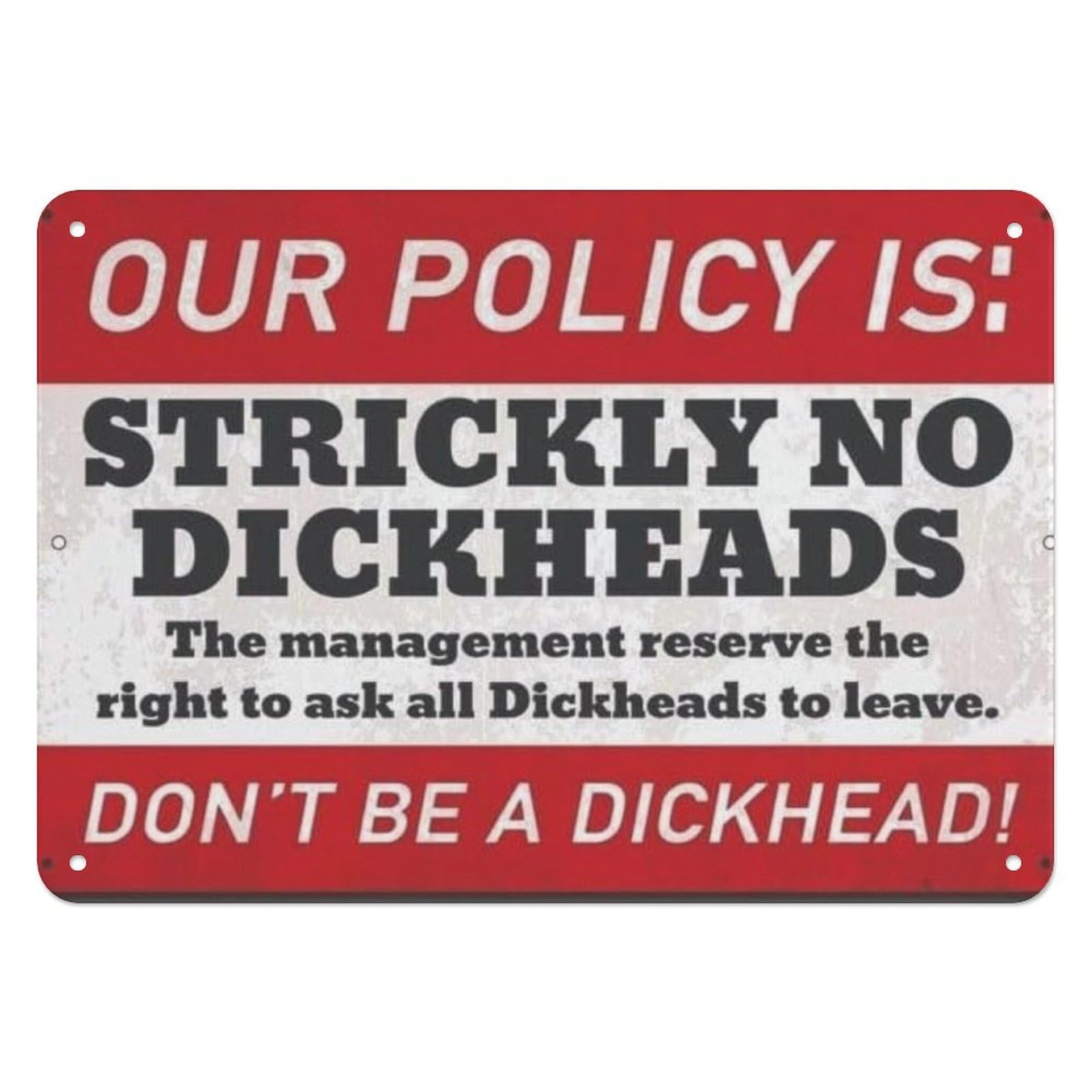 Anceky Vintage Looking Retro Funny Pub NO DICKHEADS Bar Restaurant Man Cave Sign 12 x 8 Inches