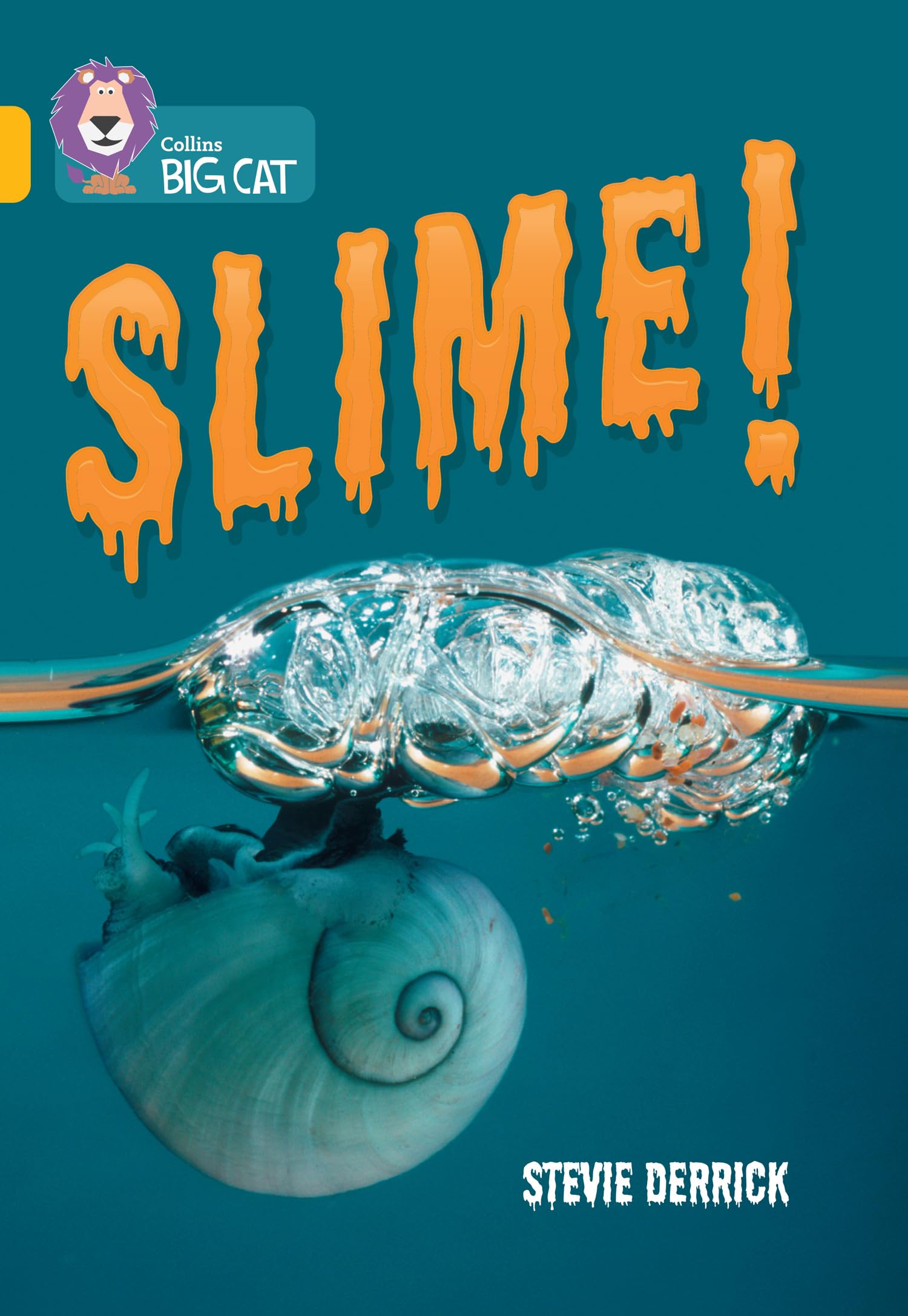 Slime!: Band 09/Gold (Collins Big Cat)