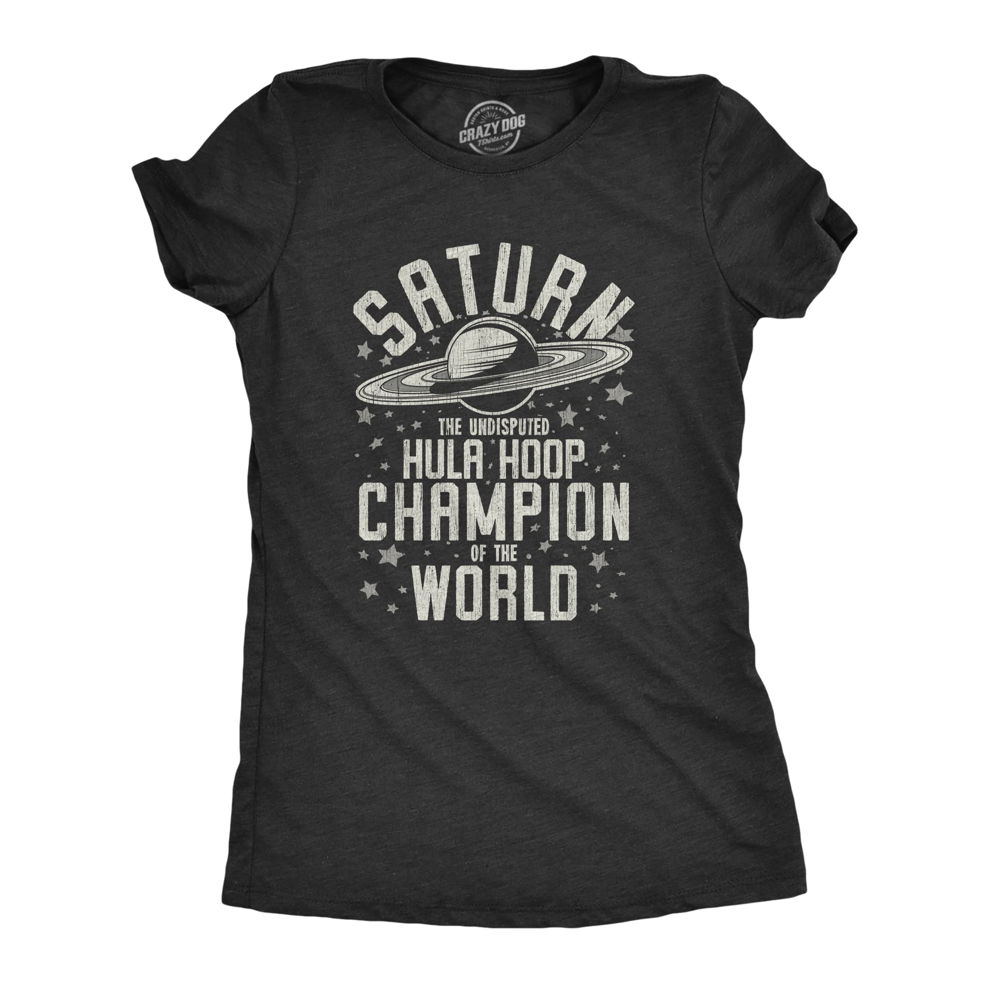Womens Saturn Hula Hoop Champion T Shirt Funny Outer Space Saturns Rings Joke Tee for Ladies