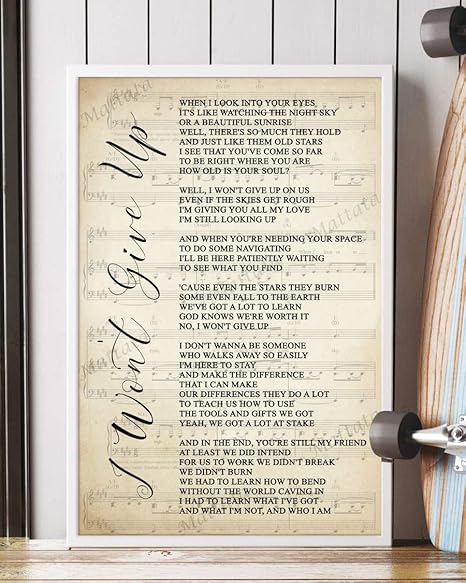 Amazon Com Mattata Decor Gift I Won T Give Up Song Lyrics Sheet Music Portrait Poster Print 12 X 18 Kitchen Dining