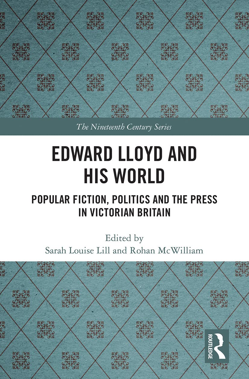 Edward Lloyd and His World by Sarah Louise Lill, Rohan McWilliam - 9781032241227