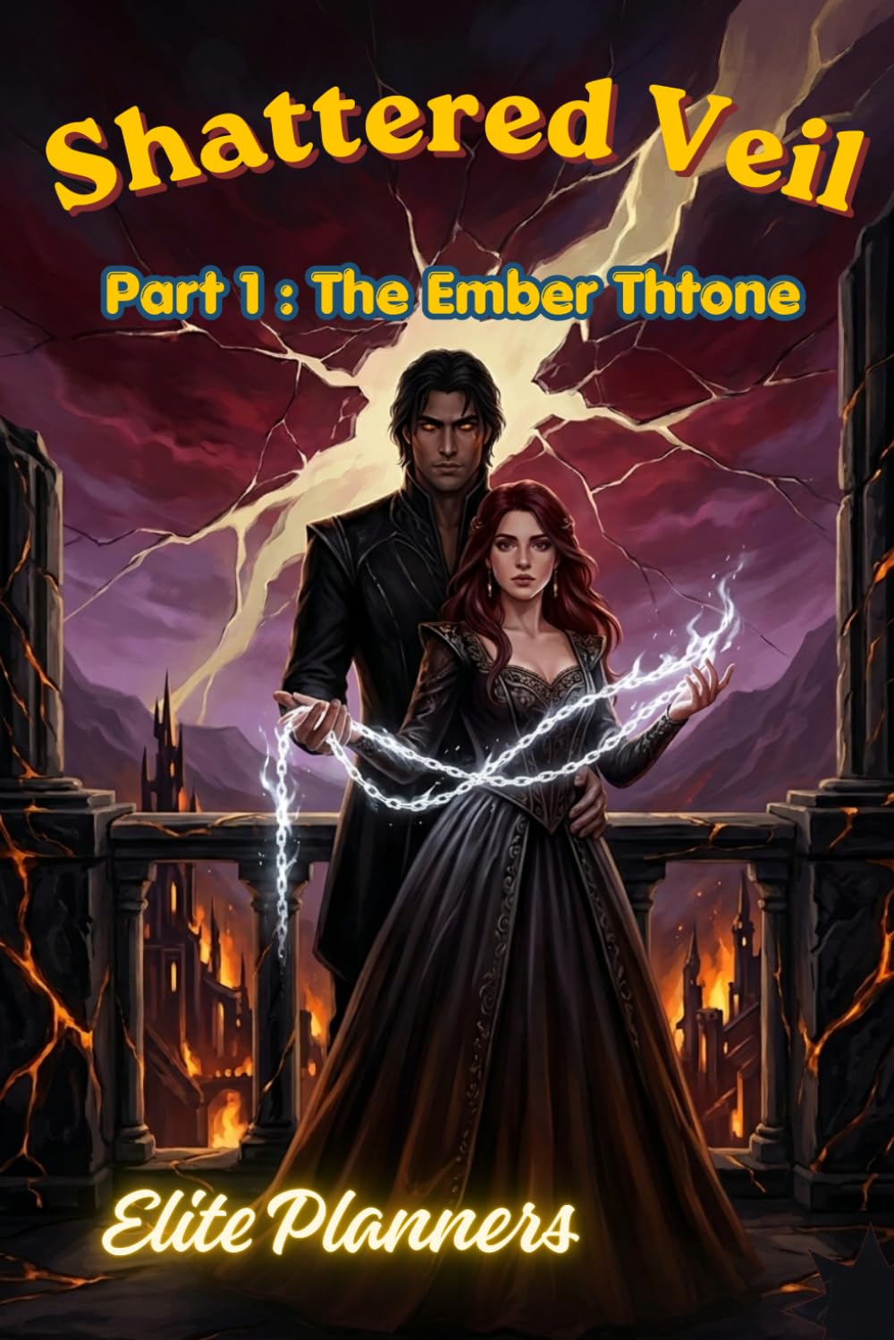 Shattered Veil:Part1 – The Ember Throne