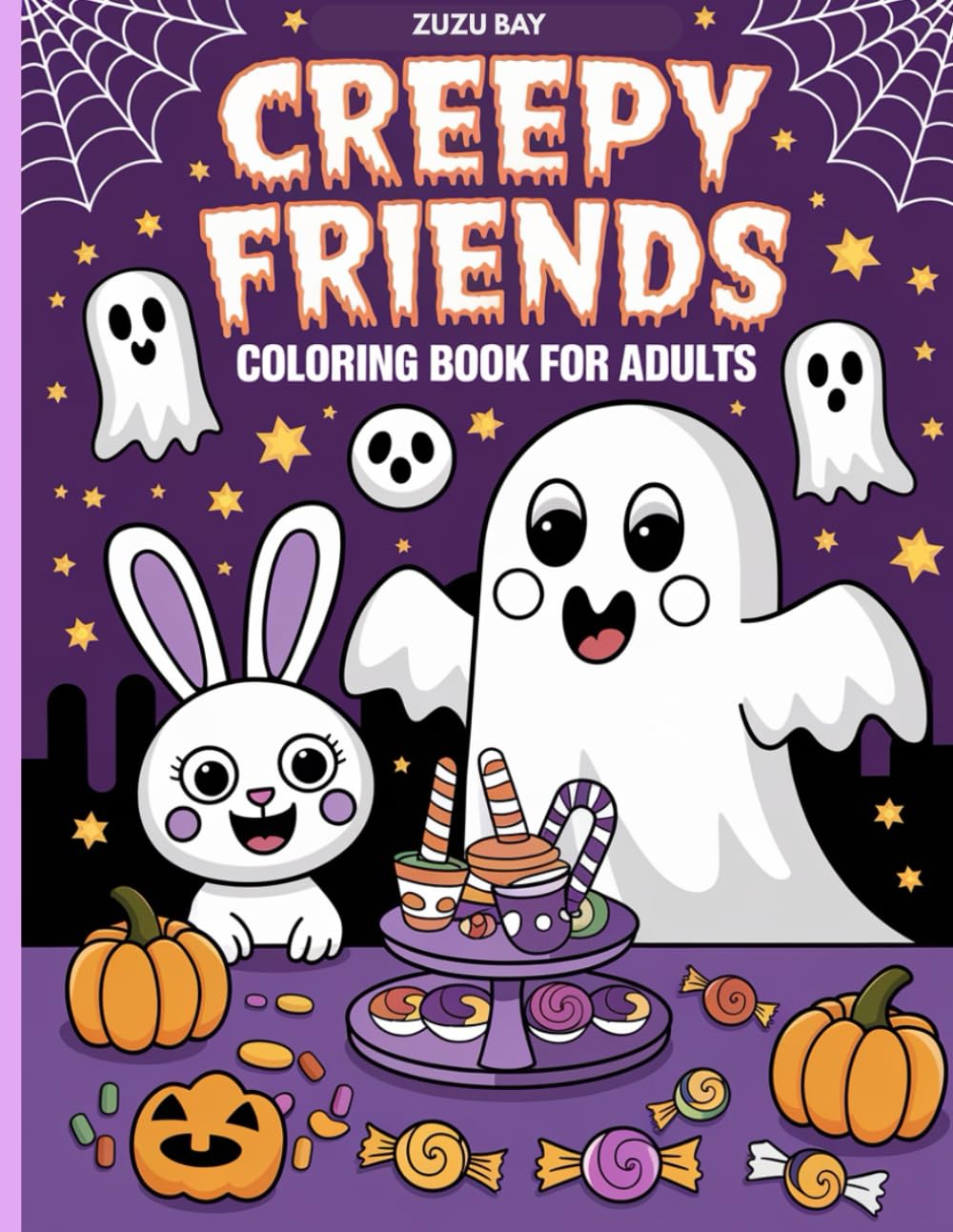 Zuzu Bay: Bold and Easy Creepy Friends Coloring Book: Cute and Spooky Halloween Designs with Bold Lines for Kids and Adults