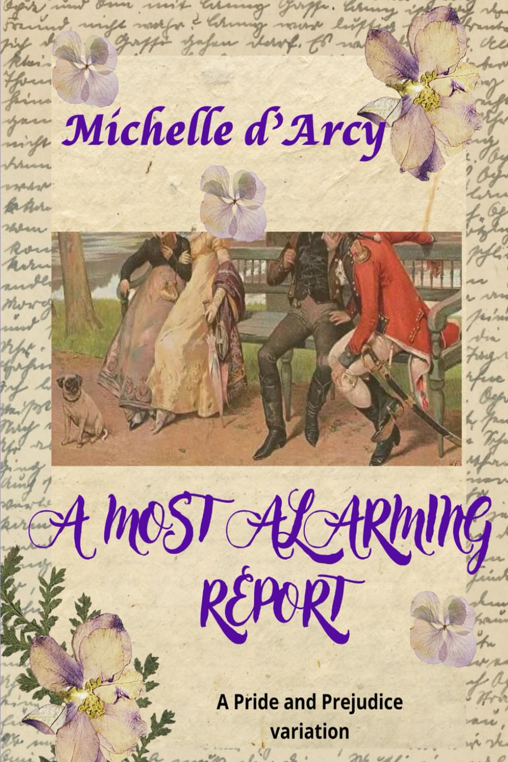 A Most Alarming Report: A Pride and Prejudice Variation