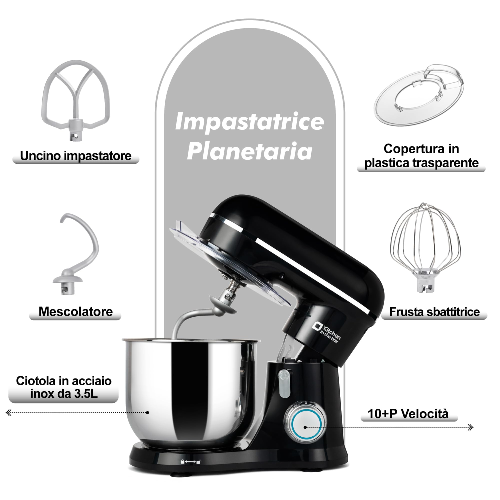 Kitchen in the box Impastatrice Planetaria, 3,5L Piccolo Planetaria Professionale, 10 Velocità Impastatrice Pizza con Uncino Impastatore, Mescolatore, Frusta Sbattitric (Nero)