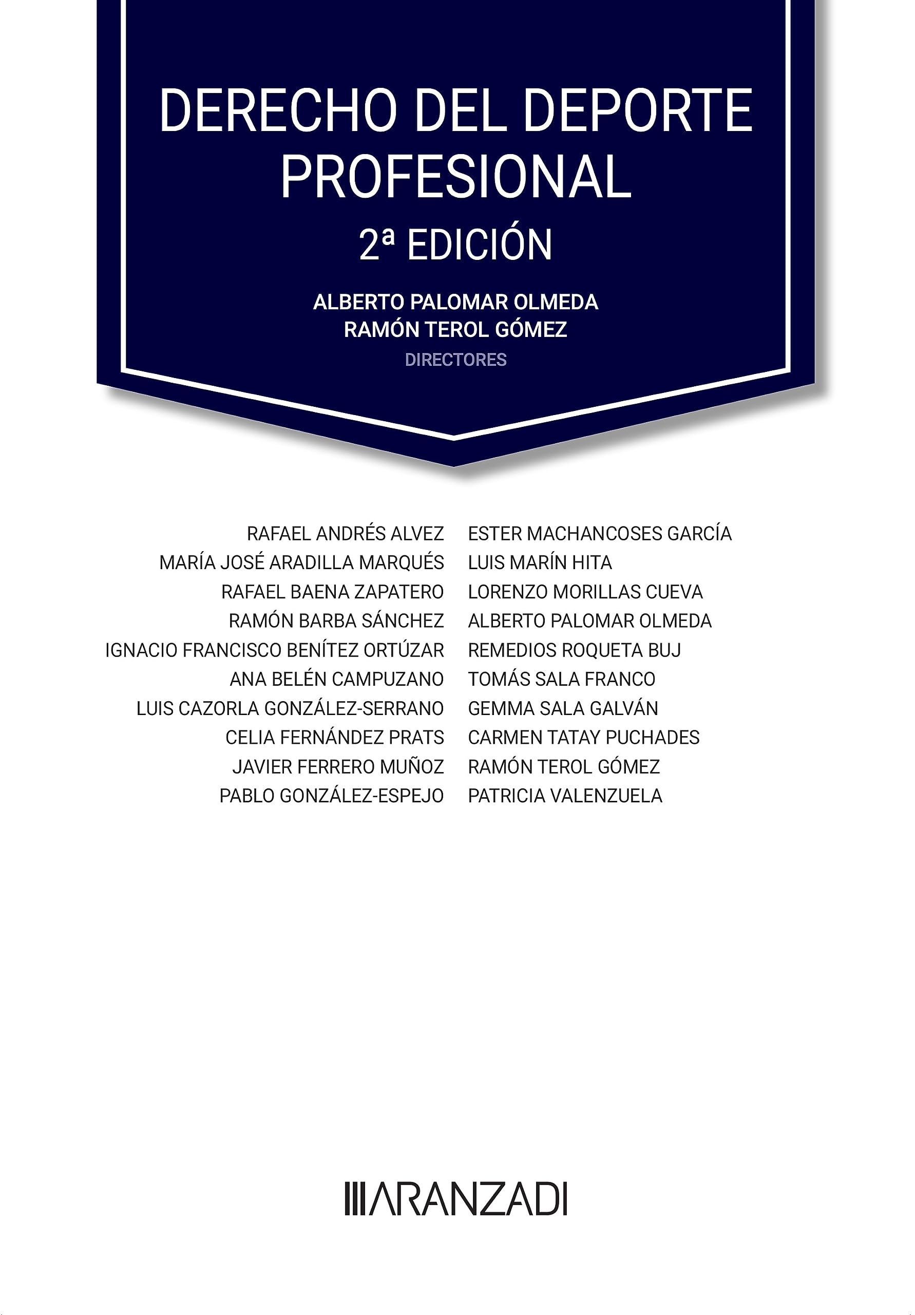 Derecho del deporte profesional (2.ª Edición) (Gran Tratado)