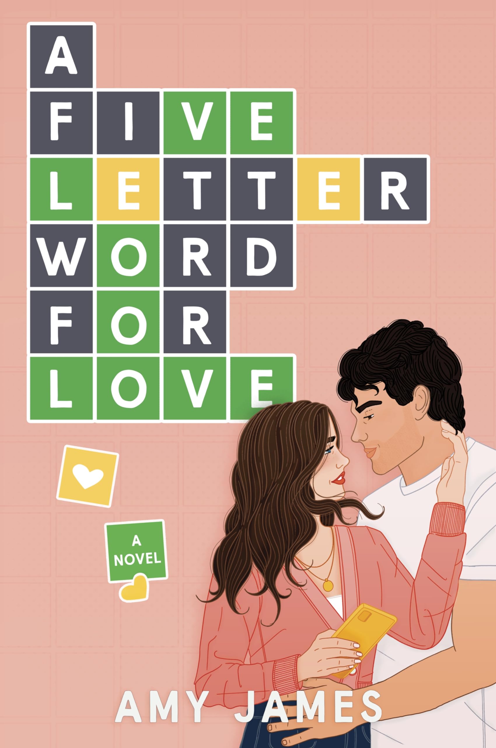 A Five-Letter Word for Love: A Delightful Rom Com with a Wordy Challenge, Fall in Love One Word at a Time