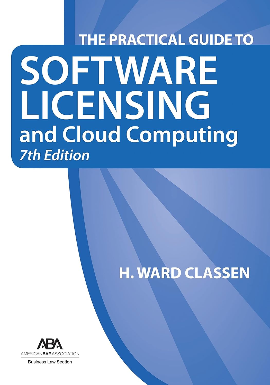 Amazon.com: The Practical Guide to Software Licensing and Cloud ...
