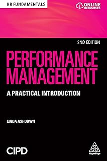 Performance Management: A Practical Introduction (HR Fundamentals Book 16)