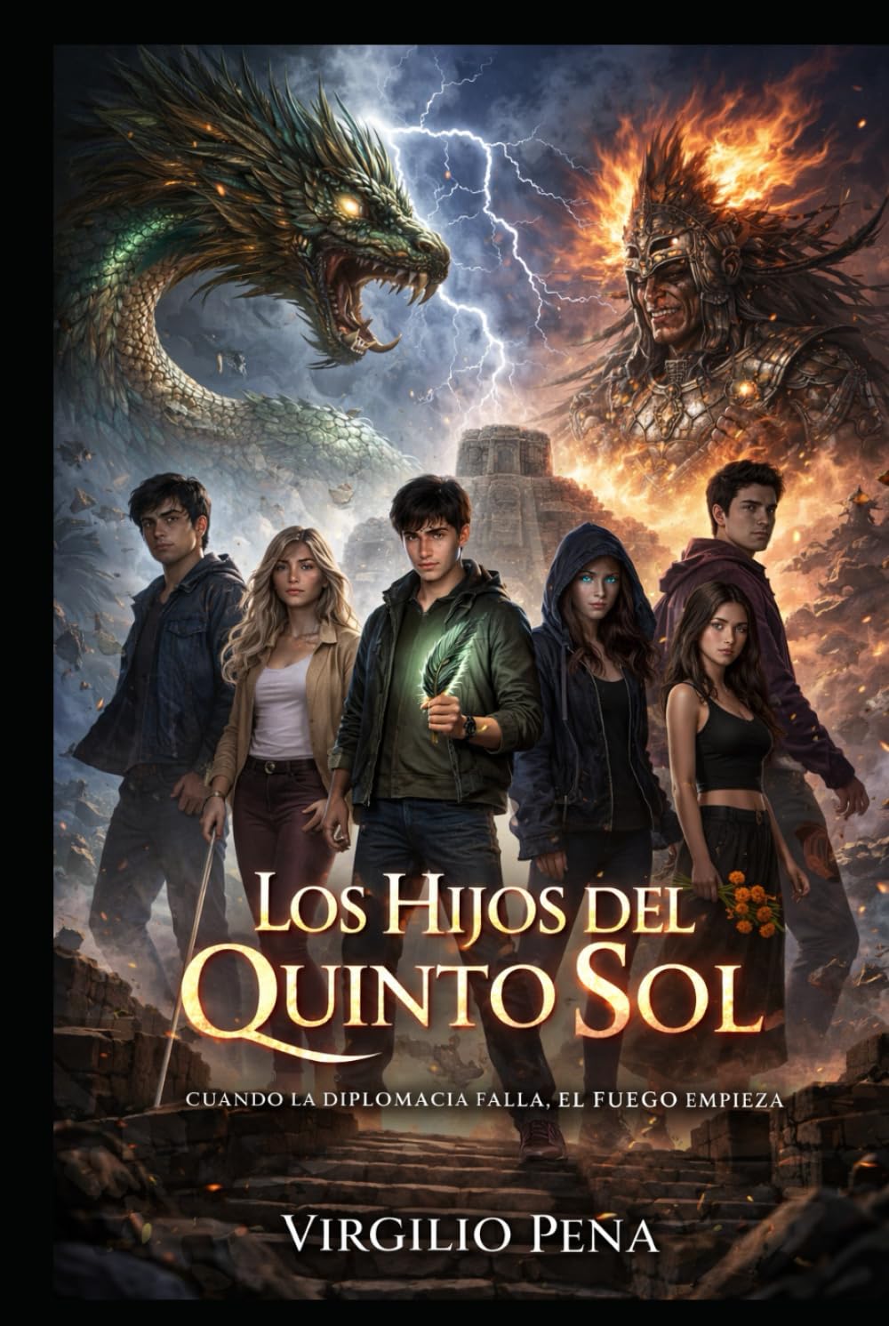 Los Hijos del Quinto Sol: Cuando la diplomacia falla, el fuego empieza.