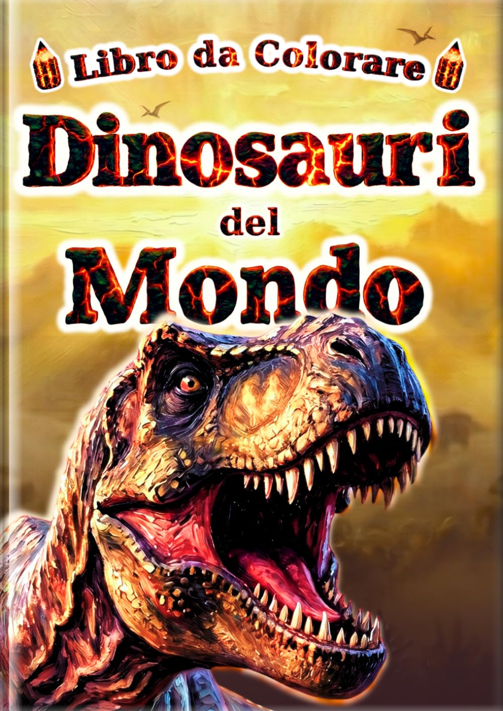 Libro da Colorare Dinosauri del Mondo: 60 fantastici disegni realistici da colorare con 30 dinosauri affascinanti. Scopri, impara e divertiti insieme ... da Colorare per Tutti - Serie Enciclopedia -)